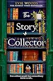 The Story Collector: A new magical dual timeline romance novel from the author of the smash hit bestseller 'The Lost Bookshop'