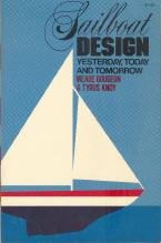 Sailboat design: yesterday, today, and tomorrow