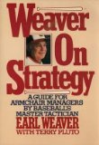 WEAVER ON STRATEGY