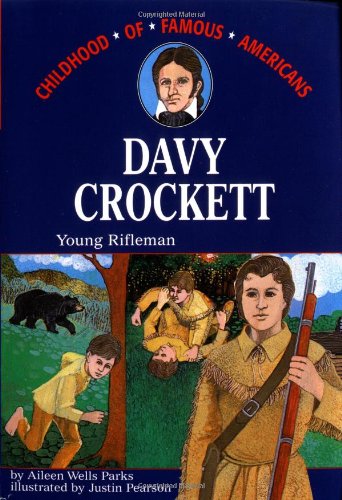 Book Cover Davy Crockett: Young Rifleman (Childhood of Famous Americans)