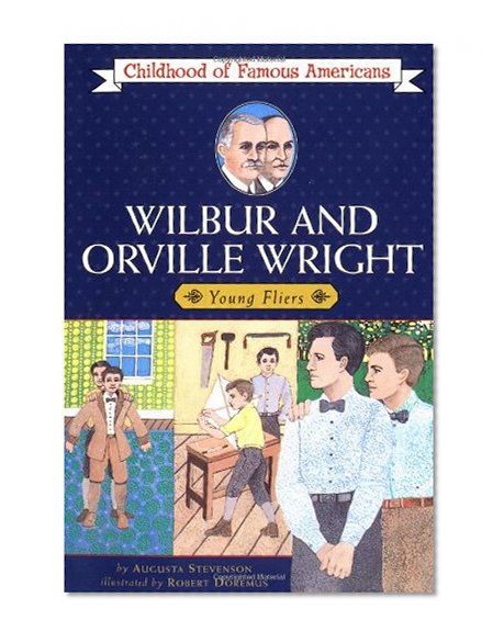 Book Cover Wilbur and Orville Wright: Young Fliers (Childhood of Famous Americans)
