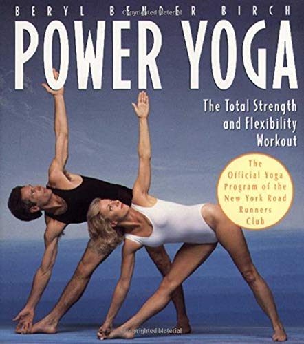 Book Cover Power Yoga: The Total Strength and Flexibility Workout