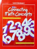 Connecting Math Concepts Level A, Workbook 1