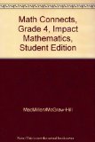 Math Connects, Grade 4, IMPACT Mathematics, Student Edition