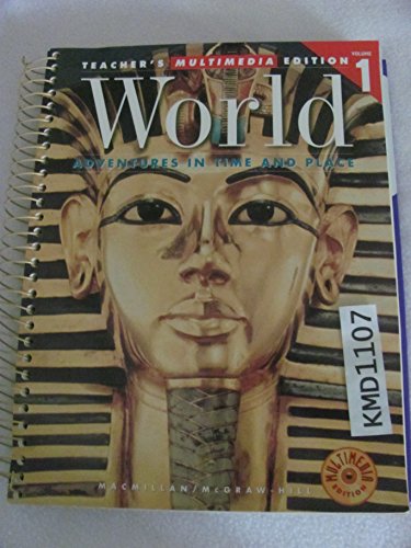 World Adventures in Time and Place (Teacher's Multimedia Edition, Volume 1)