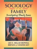 Sociology of the Family: Investigating Family Issues