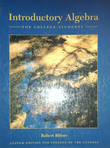 Introductory Algebra for College Students (Custom Edition for College of the Canyons Students)
