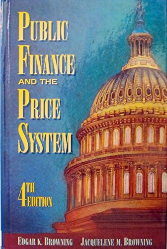 Public Finance and the Price System (4th Edition)