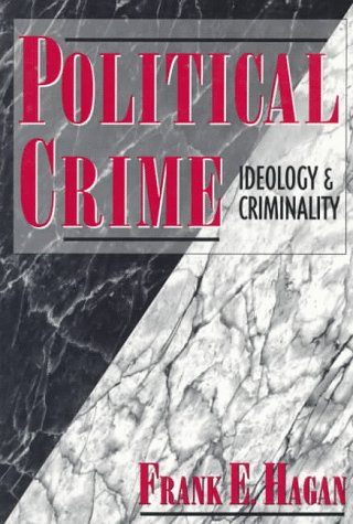 Book Cover Political Crime: Ideology and Criminology