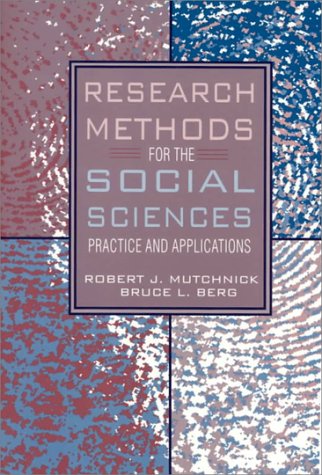 Book Cover Research Methods for the Social Sciences: Practice and Applications