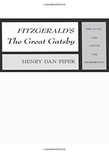 Book Cover Fitzgerald's The Great Gatsby: The Novel, The Critics, The Background (Scribner Research Anthologies)