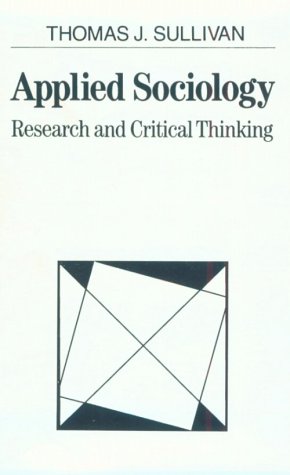 Book Cover Applied Sociology: Research and Critical Thinking