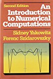 An Introduction to Numerical Computations (2nd Edition)