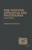 Book Cover Fire Company Apparatus and Procedure (3rd Edition)
