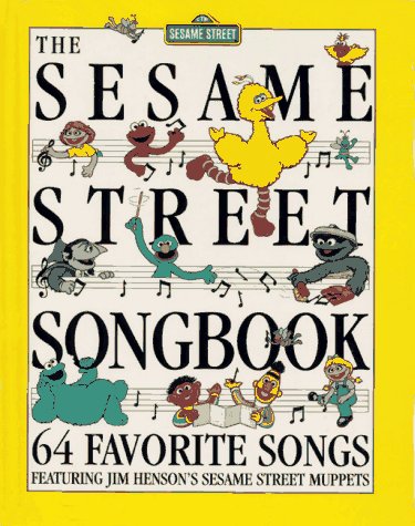 Book Cover The Sesame Street Songbook: 64 Favorite Songs