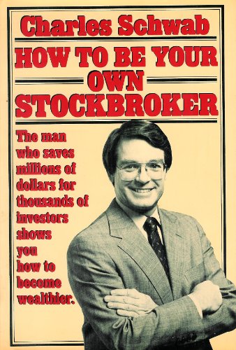 How to Be Your Own Stockbroker