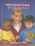 The Child Care Professional, Student Text