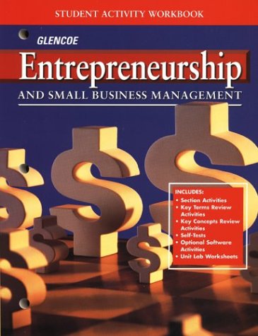 Book Cover Entrepreneurship and Small Business Management, Student Activity Workbook (ENTREPRENEURSHIP SBM)