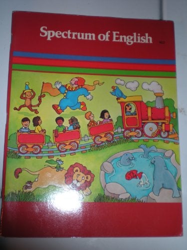 Book Cover Spectrum of English: Language, Composition, Dramatic Expression (Red)