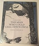 The Man Who Could Call Down Owls