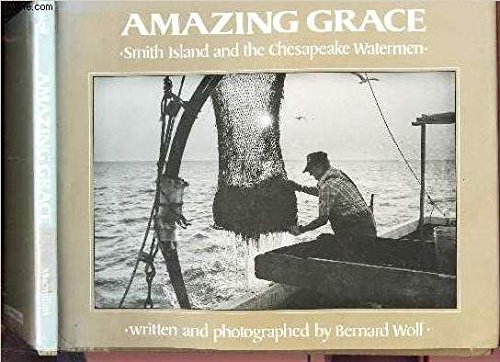 Book Cover Amazing Grace: Smith Island and the Chesapeake Watermen