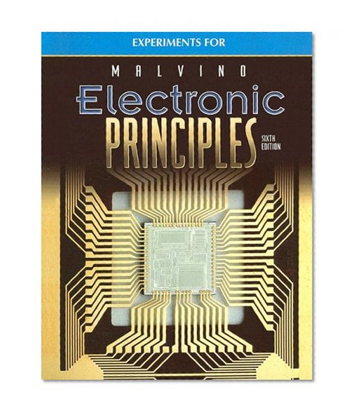 Electronic Principles, Experiments Manual