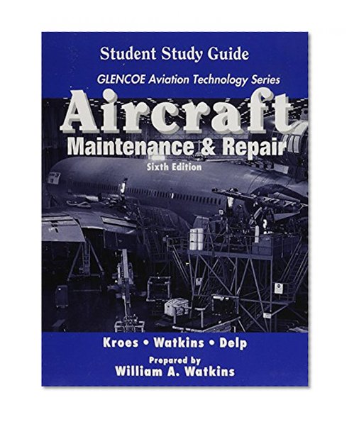 Book Cover Aircraft: Maintenance and Repair, Student Guide