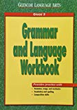 Glencoe Language Arts Grammar And Language Workbook Grade 9