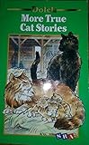 More true cat stories (A Dolch classic basic reading book)