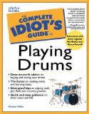 Complete Idiot's Guide to Playing Drums