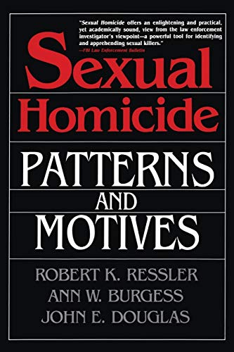 Book Cover Sexual Homicide: Patterns and Motives- Paperback