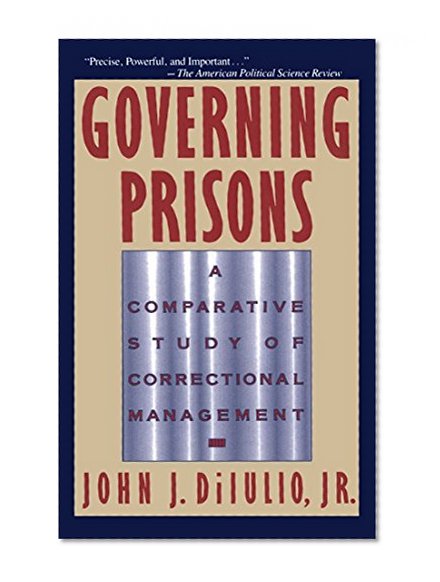 Governing Prisons