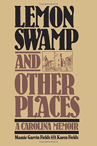 Book Cover Lemon Swamp and Other Places: A Carolina Memoir