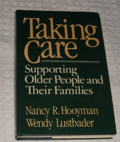 Book Cover Taking Care: Supporting Older People and Their Families