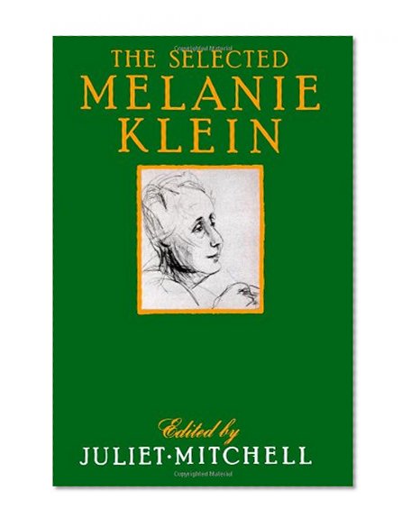 Selected Melanie Klein