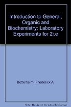 Laboratory Experiments for Organic & Biological Chemistry