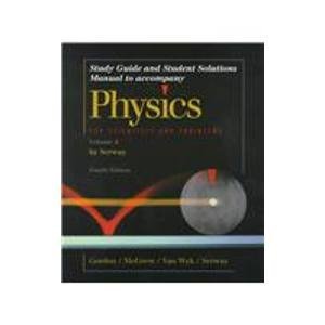 Book Cover Physics for Scientists & Engineers: Study guide and Student Solutions Manual - Volume 2