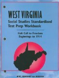 Holt Call to Freedom West Virginia: STND TP WKBK CTF 2003 BEG-1914 Grade 08 Beginnings to 1914