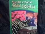 Holt Ciencias y Technologia: Spanish Student Edition Life Science 2005 (Hs&T 2005)