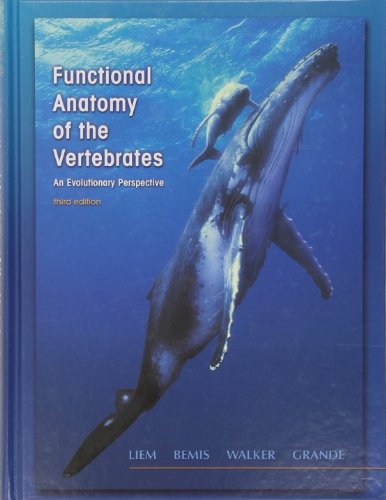 Book Cover Functional Anatomy of the Vertebrates: An Evolutionary Perspective