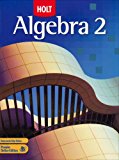 Holt Algebra 2: Student Edition 2007