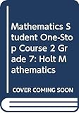 Holt Mathematics: Student One-Stop Course 2 2004