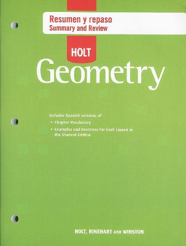 Geometry, Grades 9-12 Spanish Summary and Review: Holt Geometry (Spanish Edition)