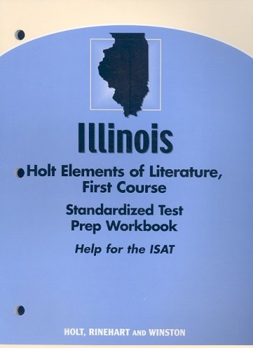 Holt Elements of Literature Illinois: Standardized Test Preparation Workbook Grade 7