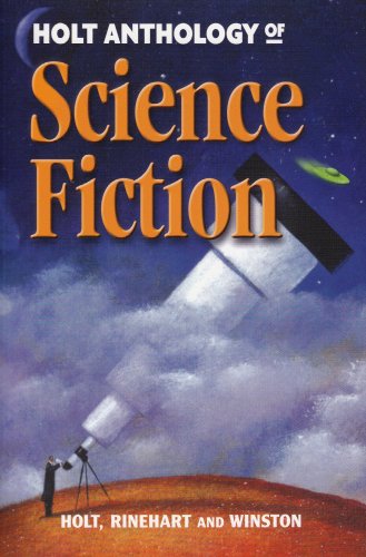 Book Cover Holt Science & Technology: Anthology of Science Fiction
