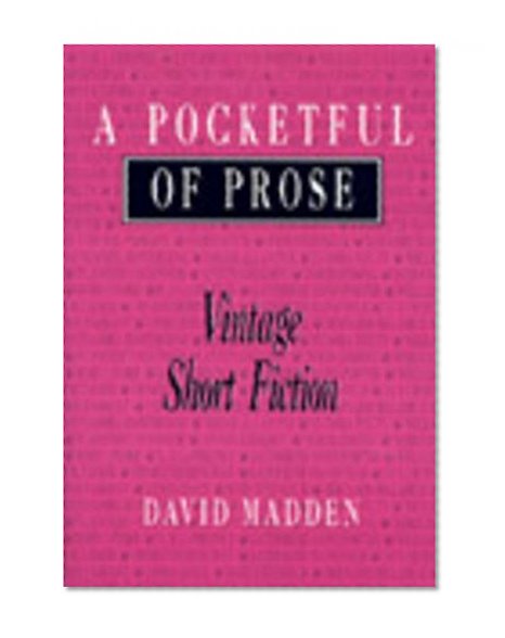 Book Cover A Pocketful of Prose: Vintage Short Fiction