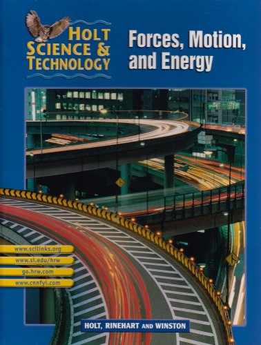 Book Cover Holt Science & Technology [Short Course]: Pupil Edition [M] Forces, Motion, and Energy 2002