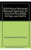 Holt Science Spectrum: Balanced Approach: FL Fcat Test Prep Wkbk Sci Spec 2001 Bal FL