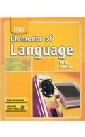 Elements of Language: Student Edition Fifth Course 2007