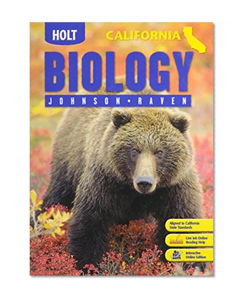 Holt Biology California: ?Student Edition 2007